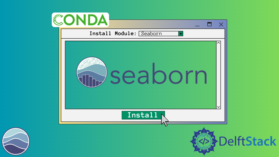 conda-seaborn-d-delft-stack